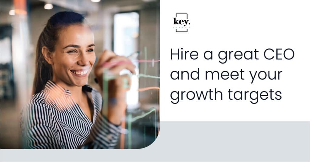 Hire a great CEO