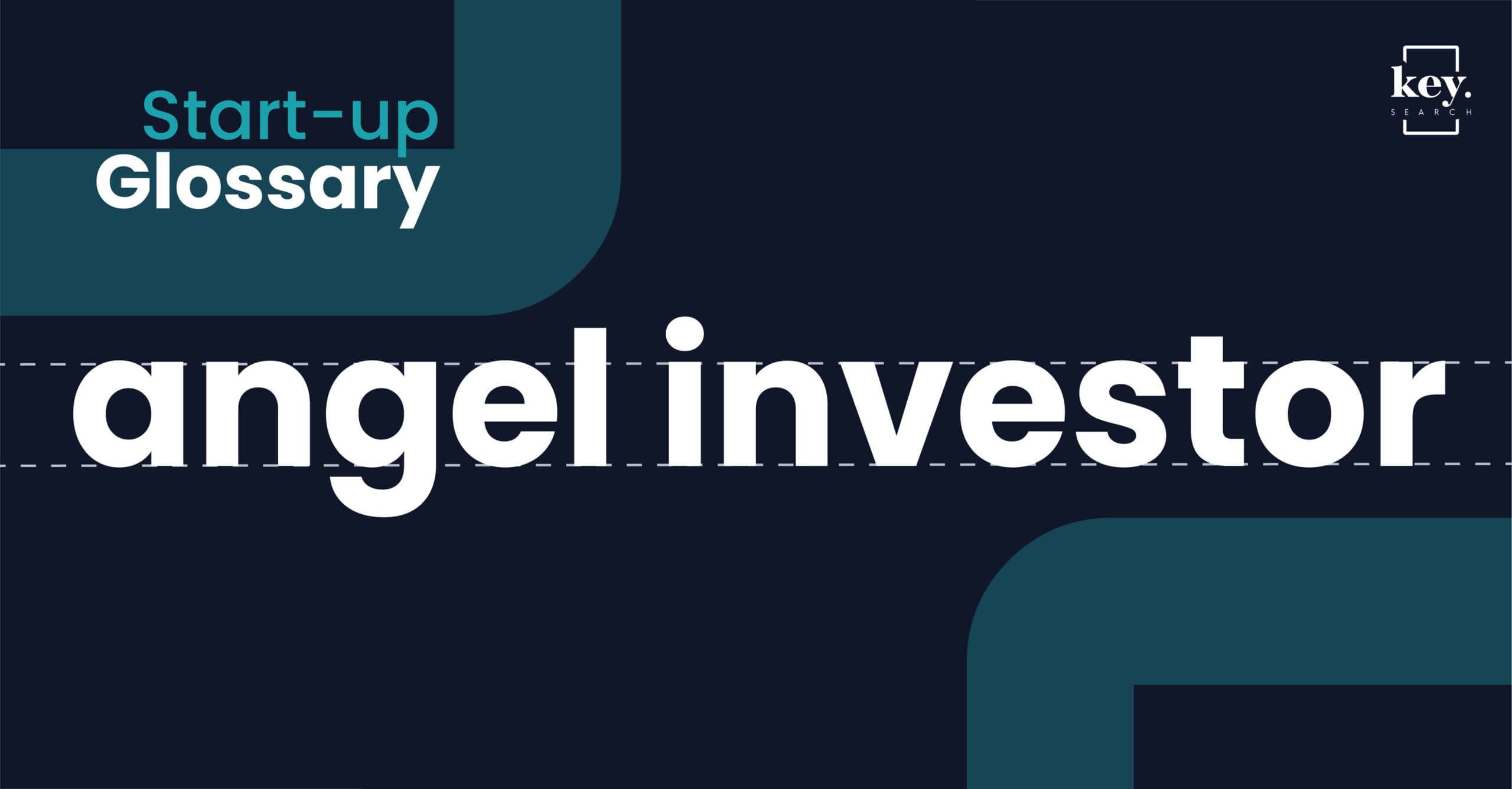 Start-up Glossary_Angel investor