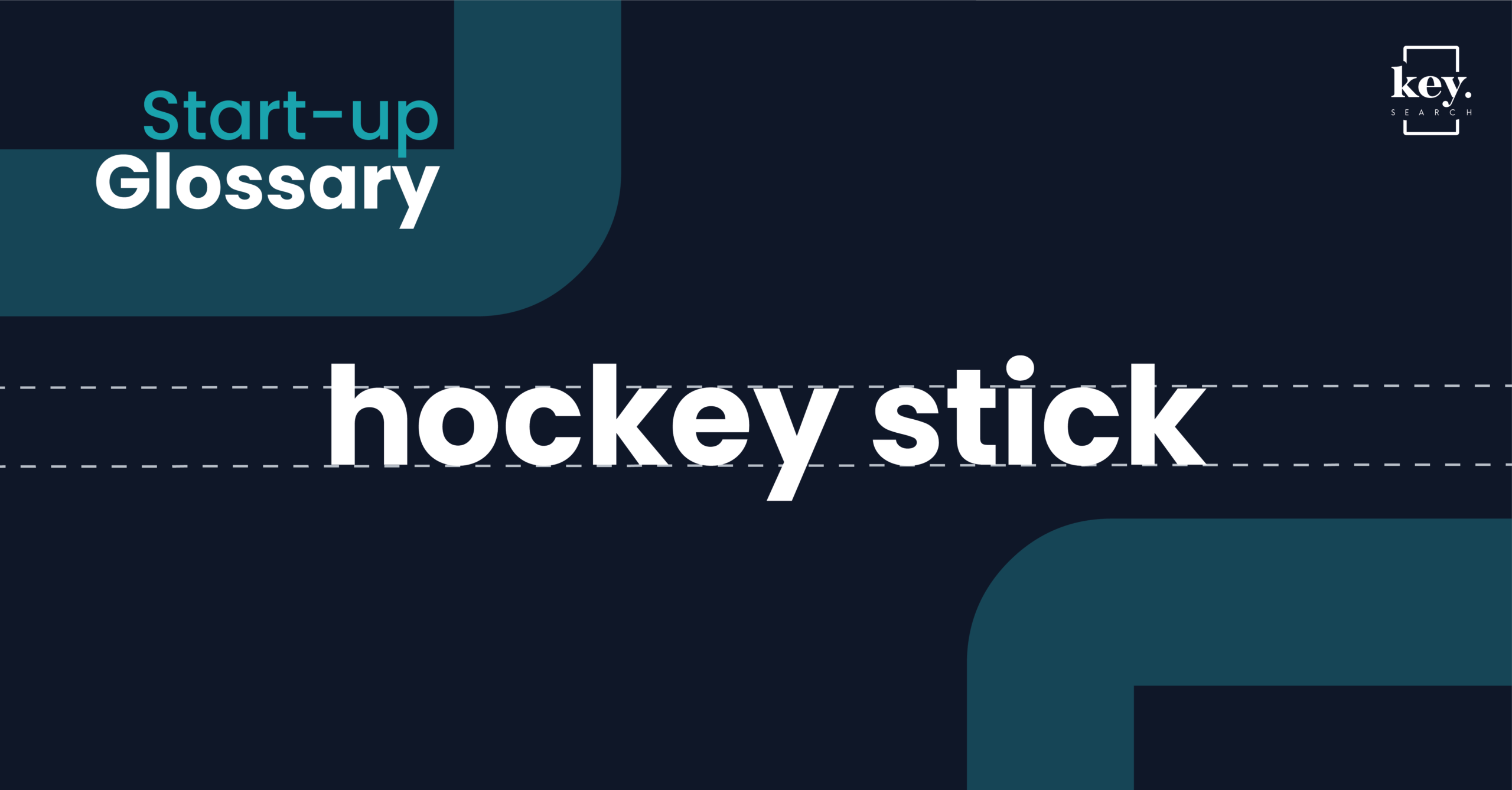 Start-up Glossary_Hockey stick