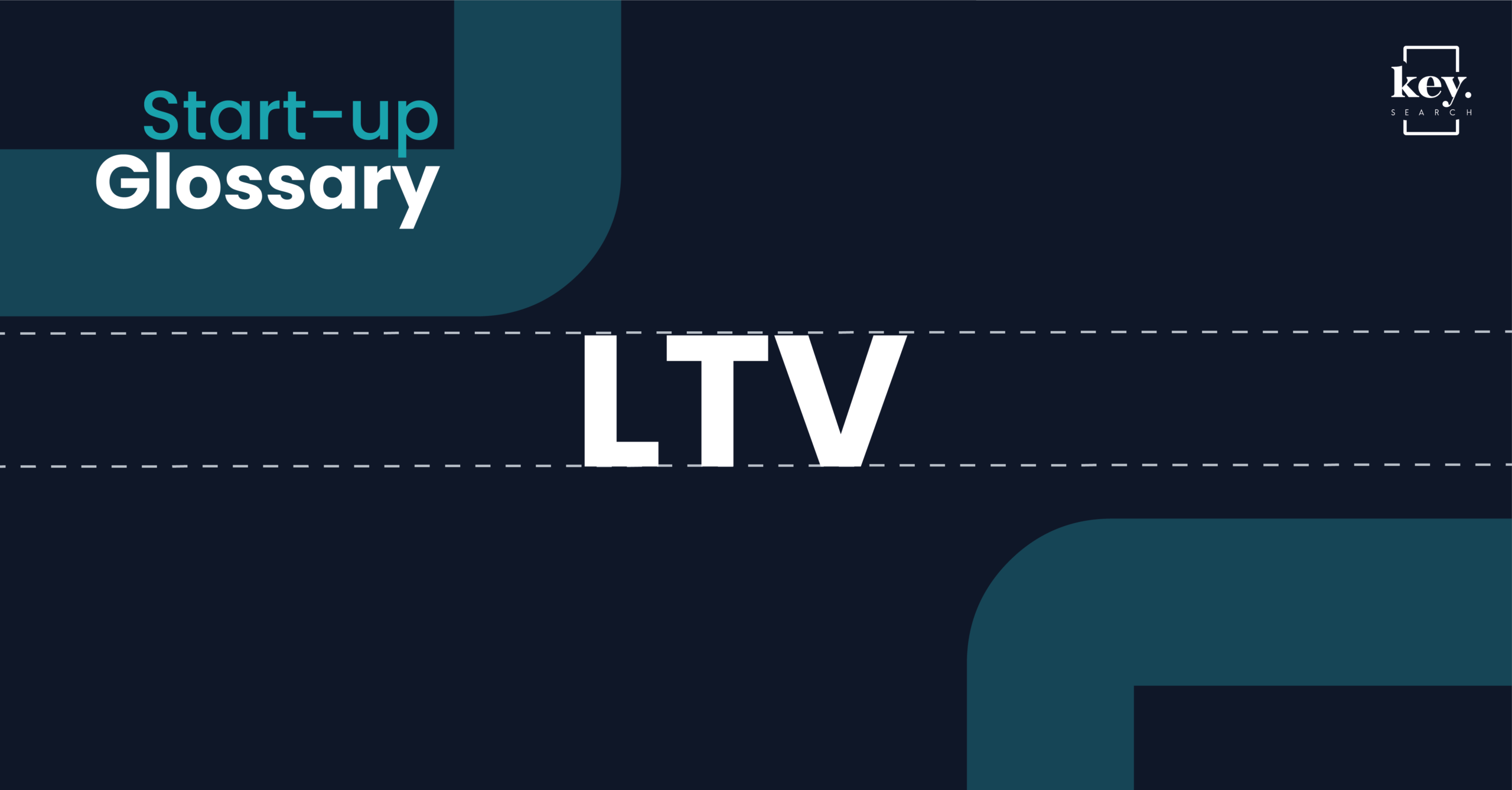 Start-up Glossary_LTV