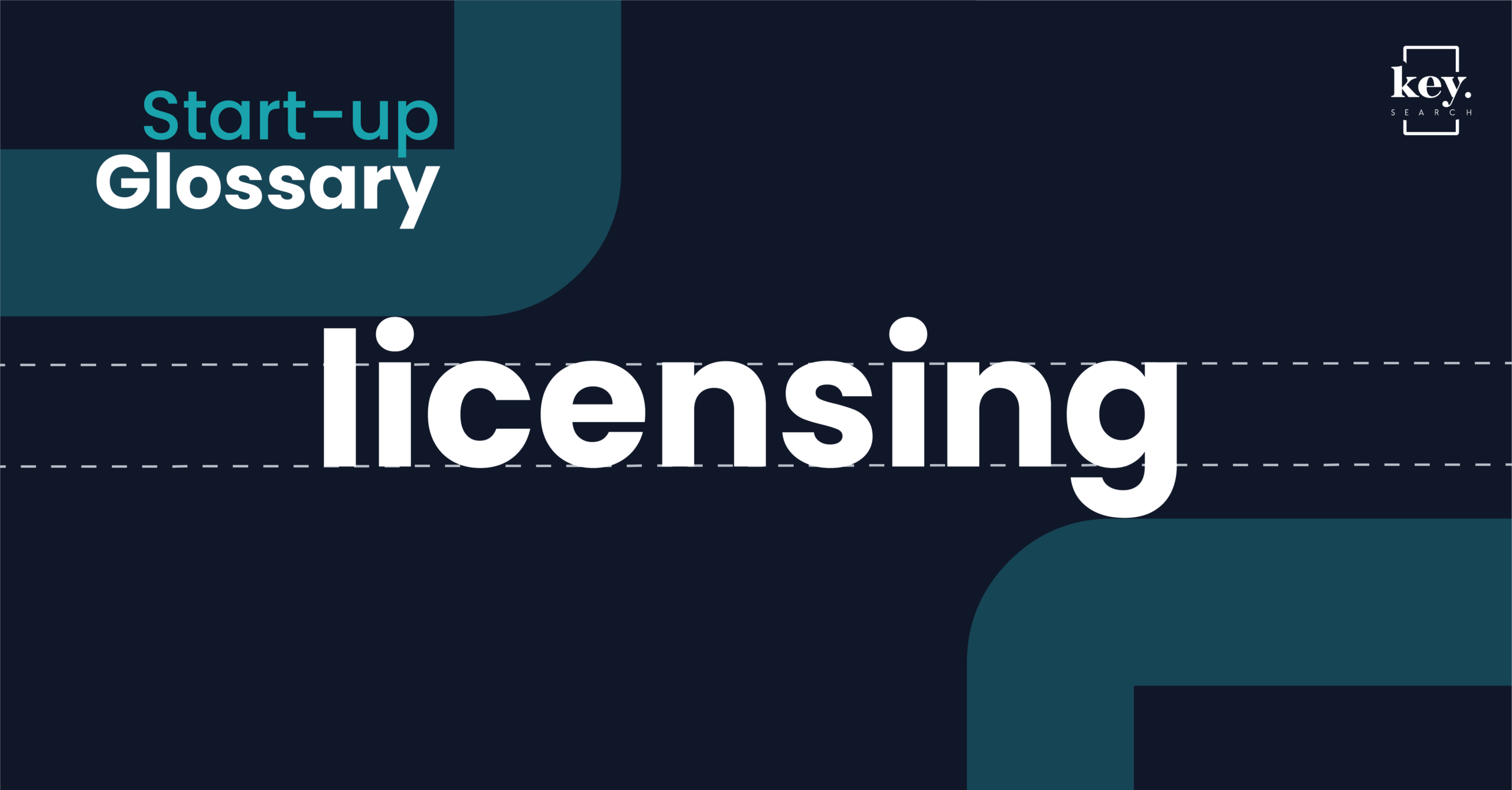 Start-up Glossary_Licensing