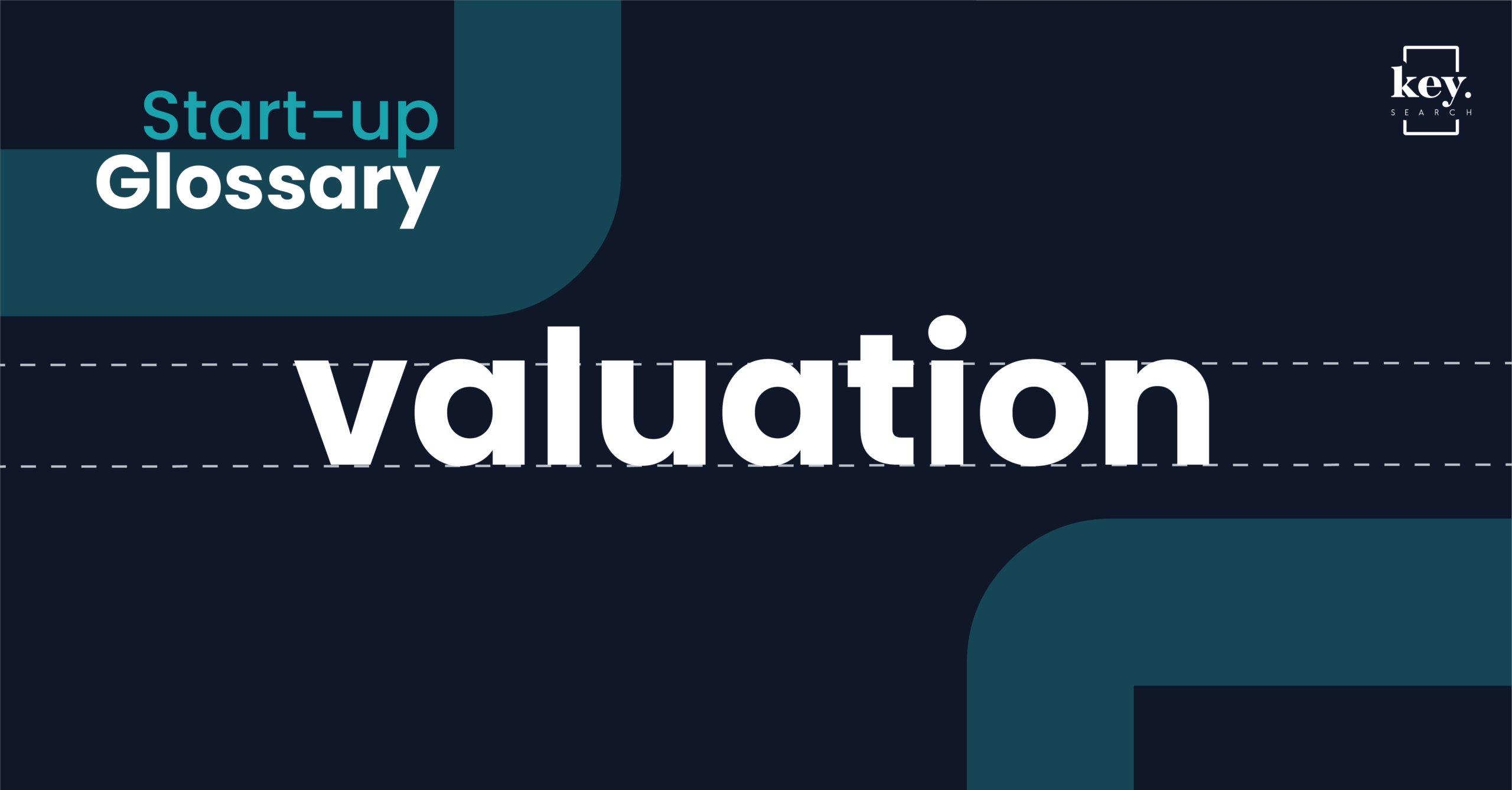 Start-up Glossary_Valuation
